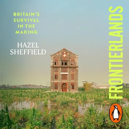 Frontierlands By Hazel Sheffield